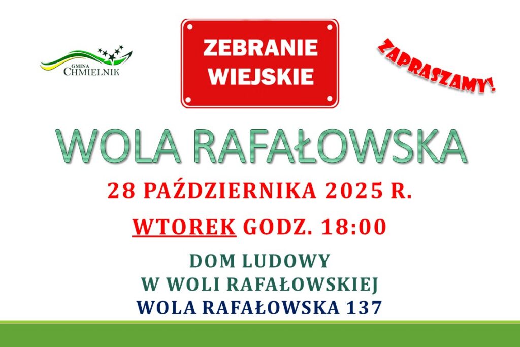 Zebranie Wiejskie w Woli Rafałowskiej, 28 października 2025 r. o godz. 18:00 w Domu Ludowym w Woli Rafałowskiej