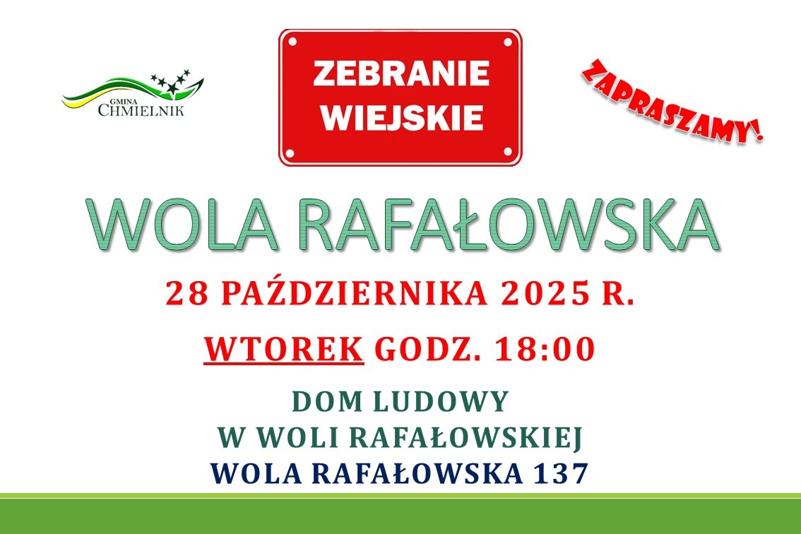 Zebranie Wiejskie w Woli Rafałowskiej, 28 października 2025 r. o godz. 18:00 w Domu Ludowym w Woli Rafałowskiej