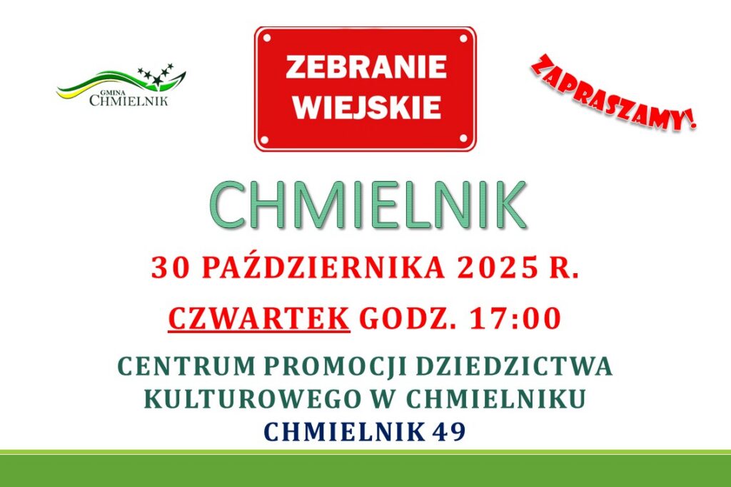 Zebranie Wiejskie w Chmielniku, 30 października 2025 r. godz. 17:00, Centrum Promocji Dzeidzictwa Kulturowego w Chmielniku